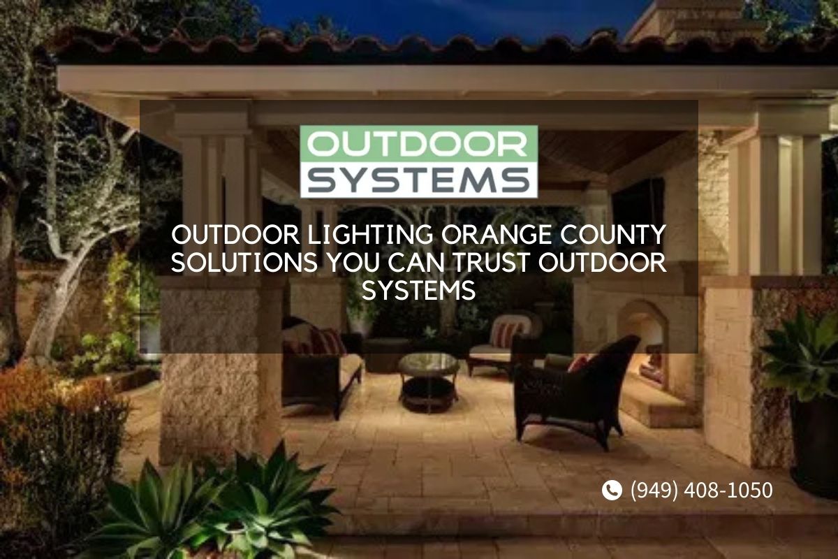 Outdoor Lighting Orange County