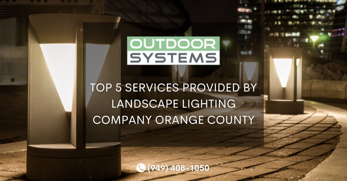 landscape lighting company orange county